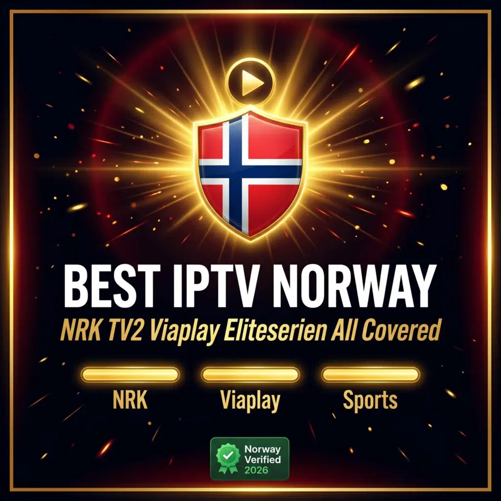best IPTV Norway NRK TV2 Viaplay Eliteserien all covered 2026