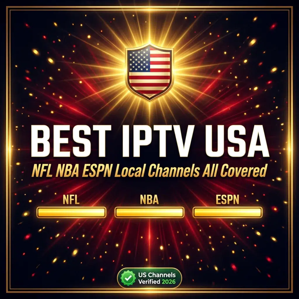 best IPTV USA NFL NBA ESPN local channels all covered 2026